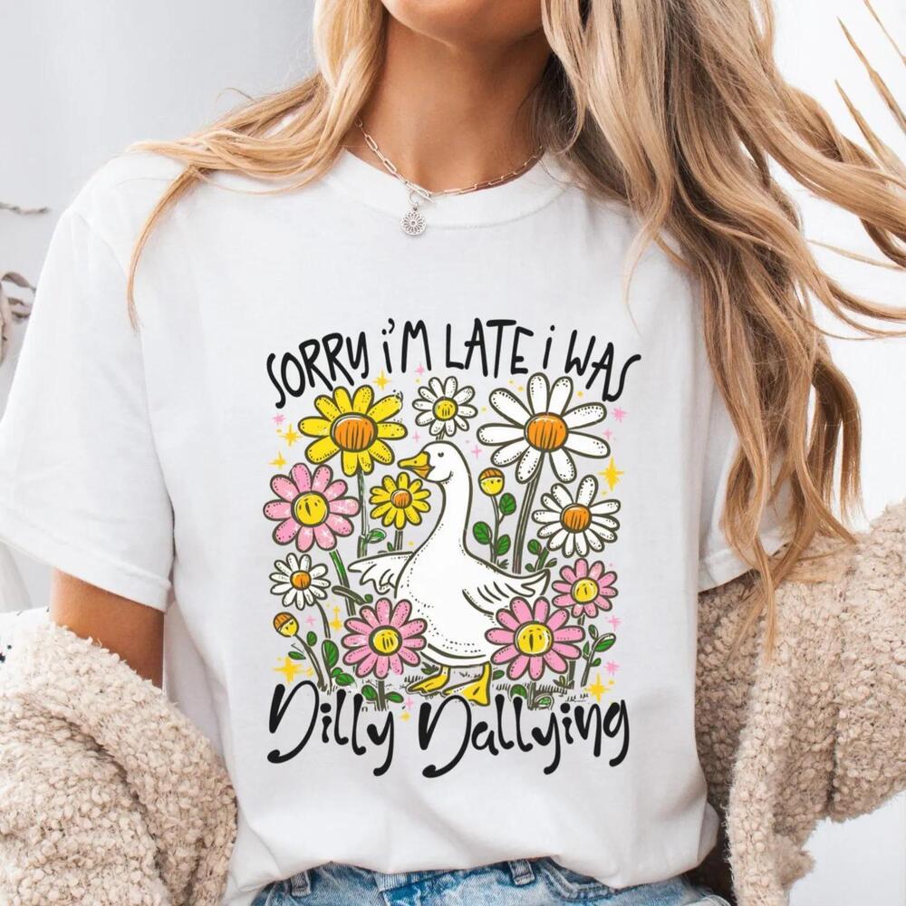 Dilly Dally Goose Shirt First Time Mom Gift For First Mothers Day Shirt - Picture 1 of 4